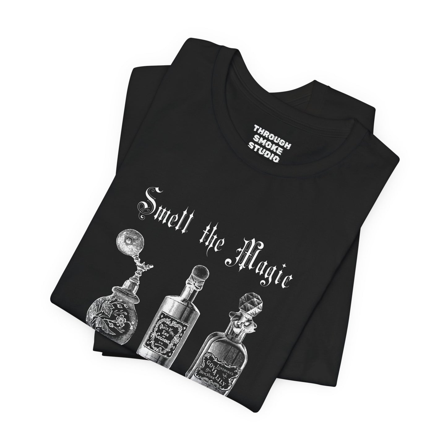 Smell the Magic T-Shirt (S-4XL)